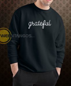 Grateful sweatshirt