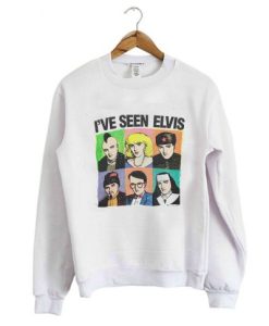 I’ve Seen Elvis Sweatshirt NF