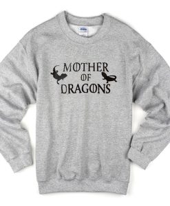 Mother of Dragons Sweatshirt NF