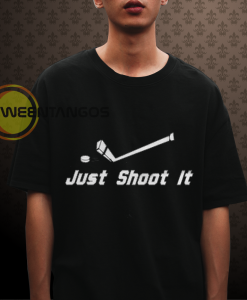 Just Shoot It Hockey T-Shirt NF