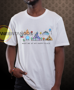 Meet Me At My Happy Place t-shirt NF