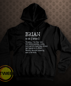 Adult Definition First Name Brian Men hoodie