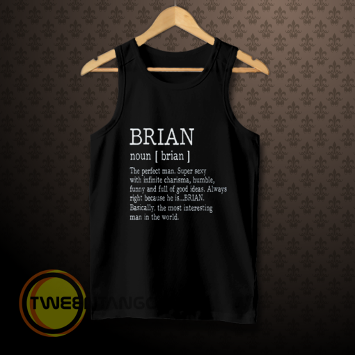 Adult Definition First Name Brian Men tanktop