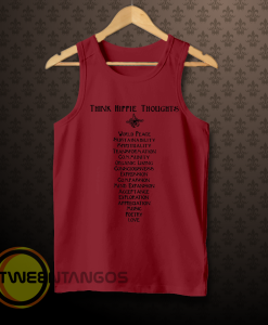 think hippie thoughts tanktop
