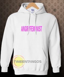 Angry Feminist Hoodie