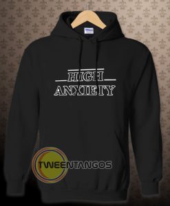 High anxiety font Hoodie