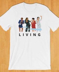 Living Single T-shirt from 90’s TV Classic Show Gift For Best Friend, Gift for Sister