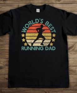 World’s Best Running Dad T-shirt for Men, Funny Marathon Runner Father’s Day Gift for Him, Run Lover Graphic Tee Shirt
