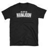 We Love You Namjoon Short-Sleeve Unisex T-Shirt