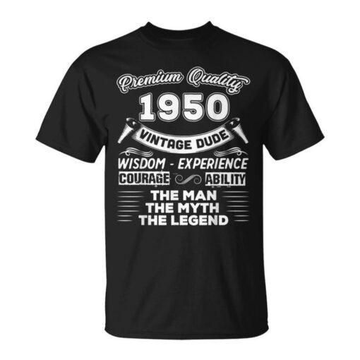 The Man Myth Legend Vintage 1950 72Nd T Shirt